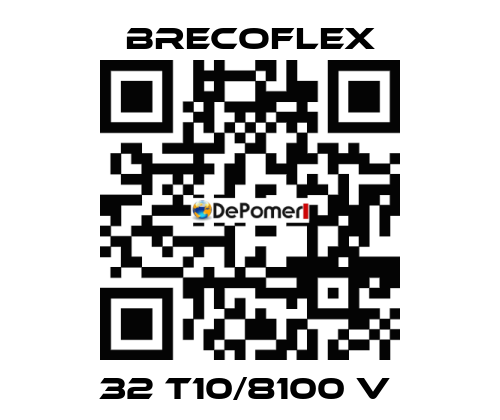 32 T10/8100 V  Brecoflex