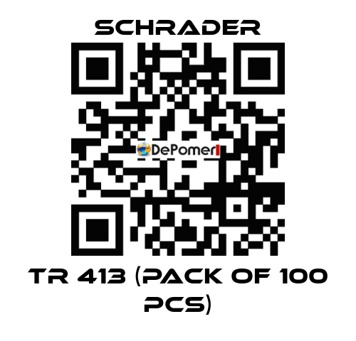 TR 413 (Pack of 100 pcs) Schrader