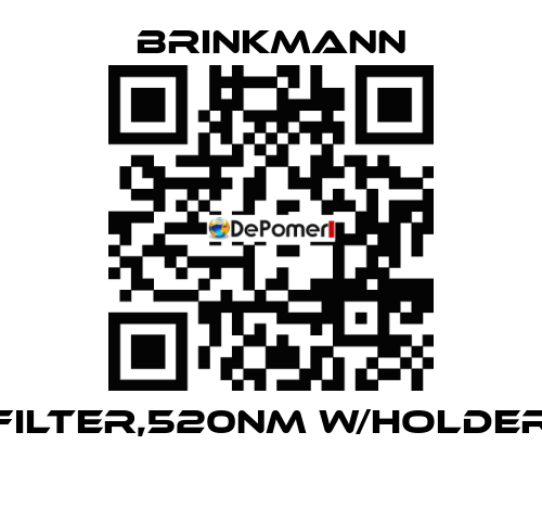 FILTER,520NM W/HOLDER  Brinkmann