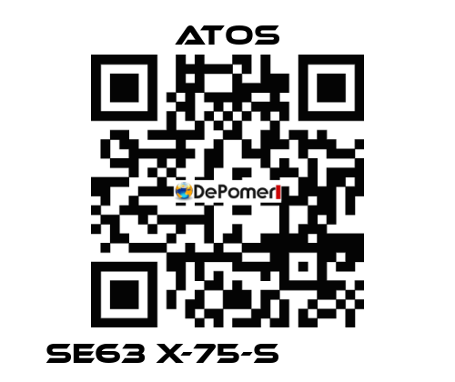 SE63 X-75-S              Atos