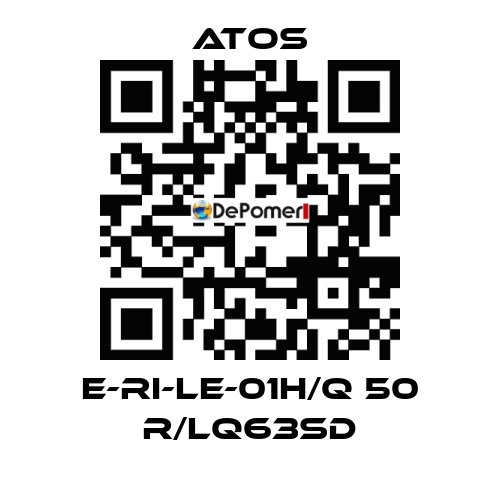 E-RI-LE-01H/Q 50 R/LQ63SD Atos