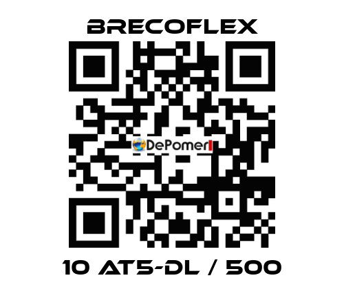 10 AT5-DL / 500 Brecoflex