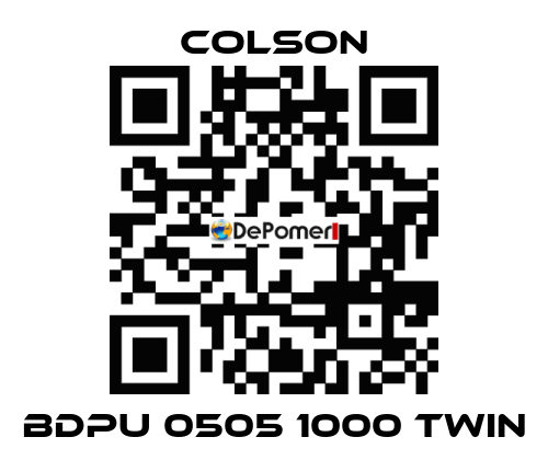 BDPU 0505 1000 TWIN Colson