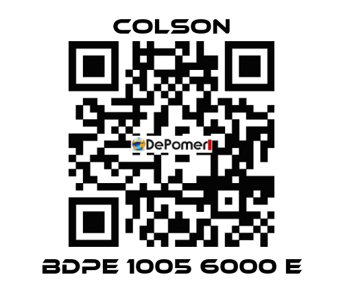 BDPE 1005 6000 E Colson