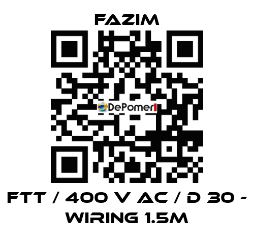 FTT / 400 V AC / D 30 - WIRING 1.5M Fazim