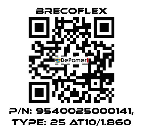 P/N: 9540025000141, Type: 25 AT10/1.860 Brecoflex