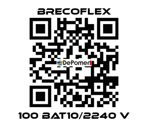 100 BAT10/2240 V Brecoflex