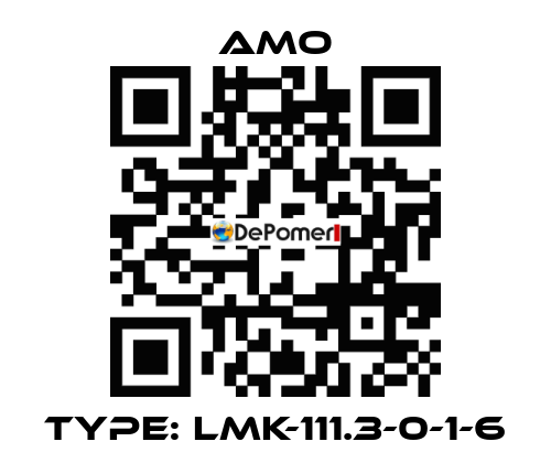 Type: LMK-111.3-0-1-6 Amo