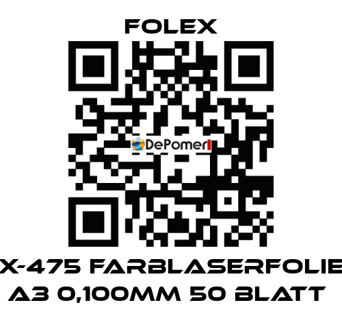 X-475 FARBLASERFOLIE A3 0,100MM 50 BLATT  Folex