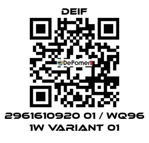 2961610920 01 / WQ96 1W Variant 01 Deif