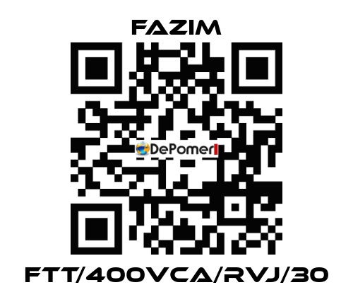 FTT/400VCA/RVJ/30 Fazim