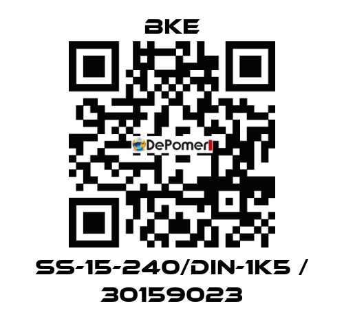 SS-15-240/DIN-1K5 / 30159023 bke