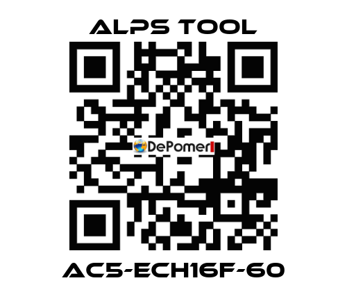 AC5-ECH16F-60 ALPS TOOL