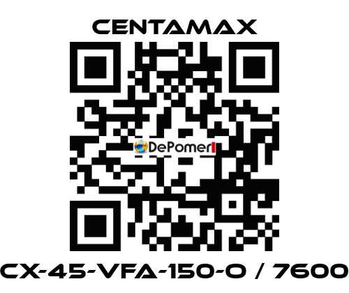 CX-45-VFA-150-O / 7600 CENTAMAX