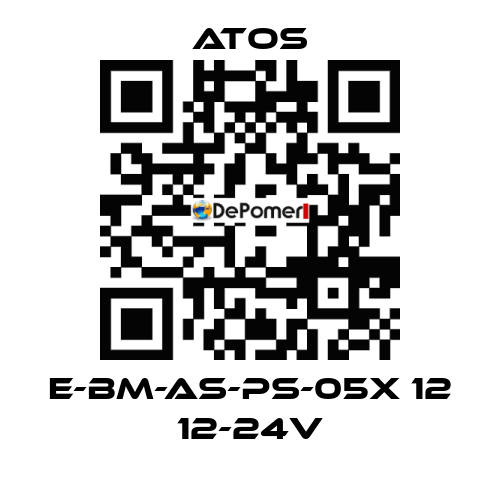 E-BM-AS-PS-05X 12 12-24V Atos