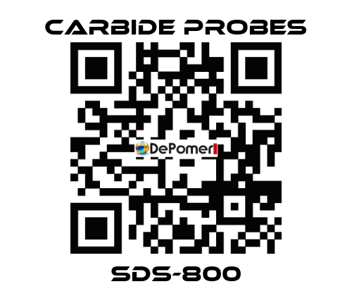 SDS-800 Carbide Probes