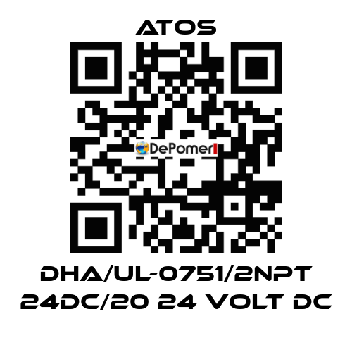 DHA/UL-0751/2NPT 24DC/20 24 VOLT DC Atos