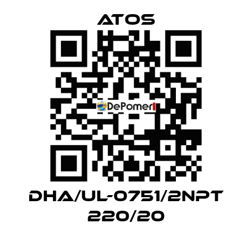 DHA/UL-0751/2NPT 220/20 Atos