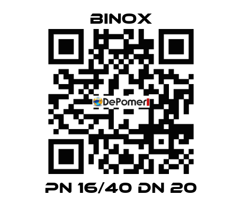 PN 16/40 DN 20 Binox