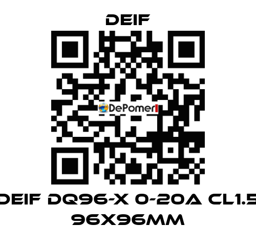 DEIF DQ96-X 0-20A CL1.5 96X96MM Deif