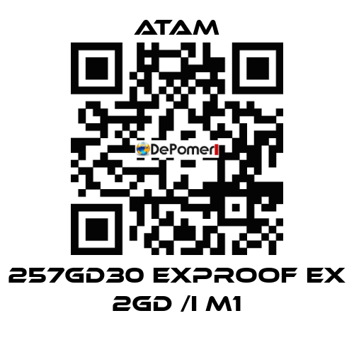 257GD30 EXPROOF EX 2GD /I M1 ATAM