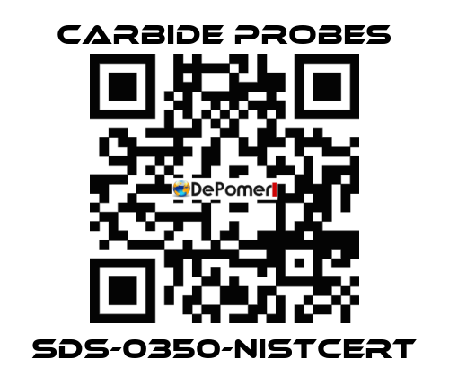 SDS-0350-NISTCERT Carbide Probes