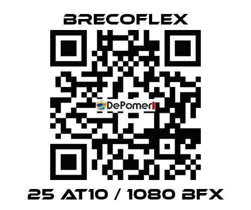 25 AT10 / 1080 BFX Brecoflex